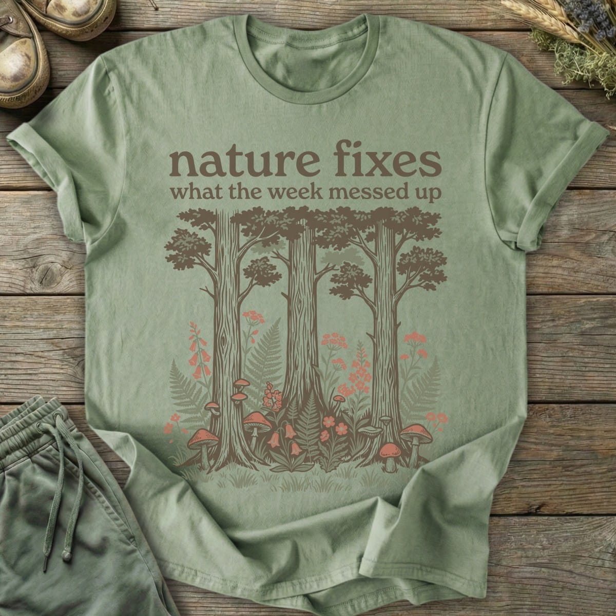 Printify T-Shirt Nature Fixes It T-Shirt