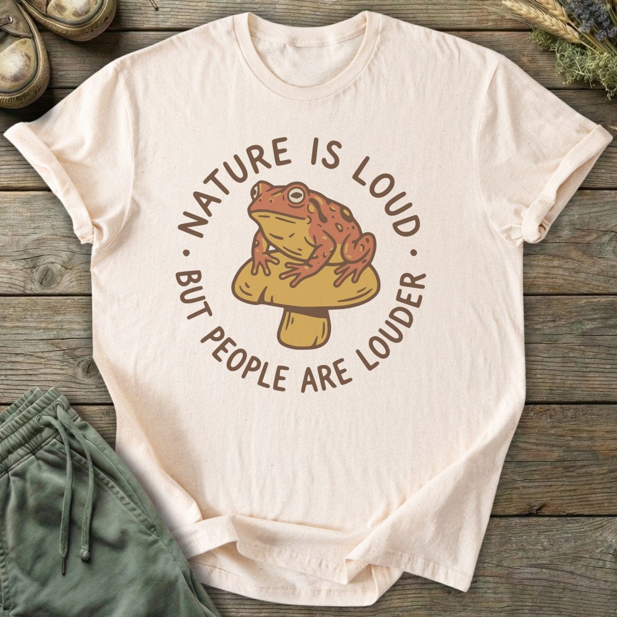 Printify T-Shirt Nature Is Loud T-Shirt