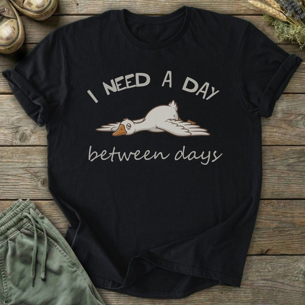 Printify T-Shirt Need A Day Goose T-Shirt