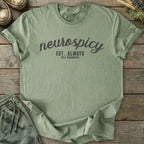 Printify T-Shirt Neurospicy Est Always T-Shirt