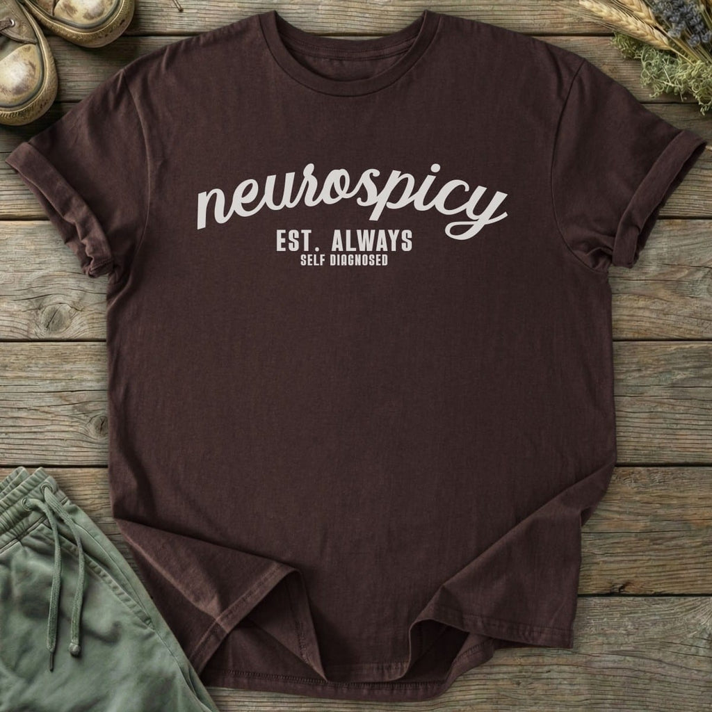 Printify T-Shirt Neurospicy Est Always T-Shirt