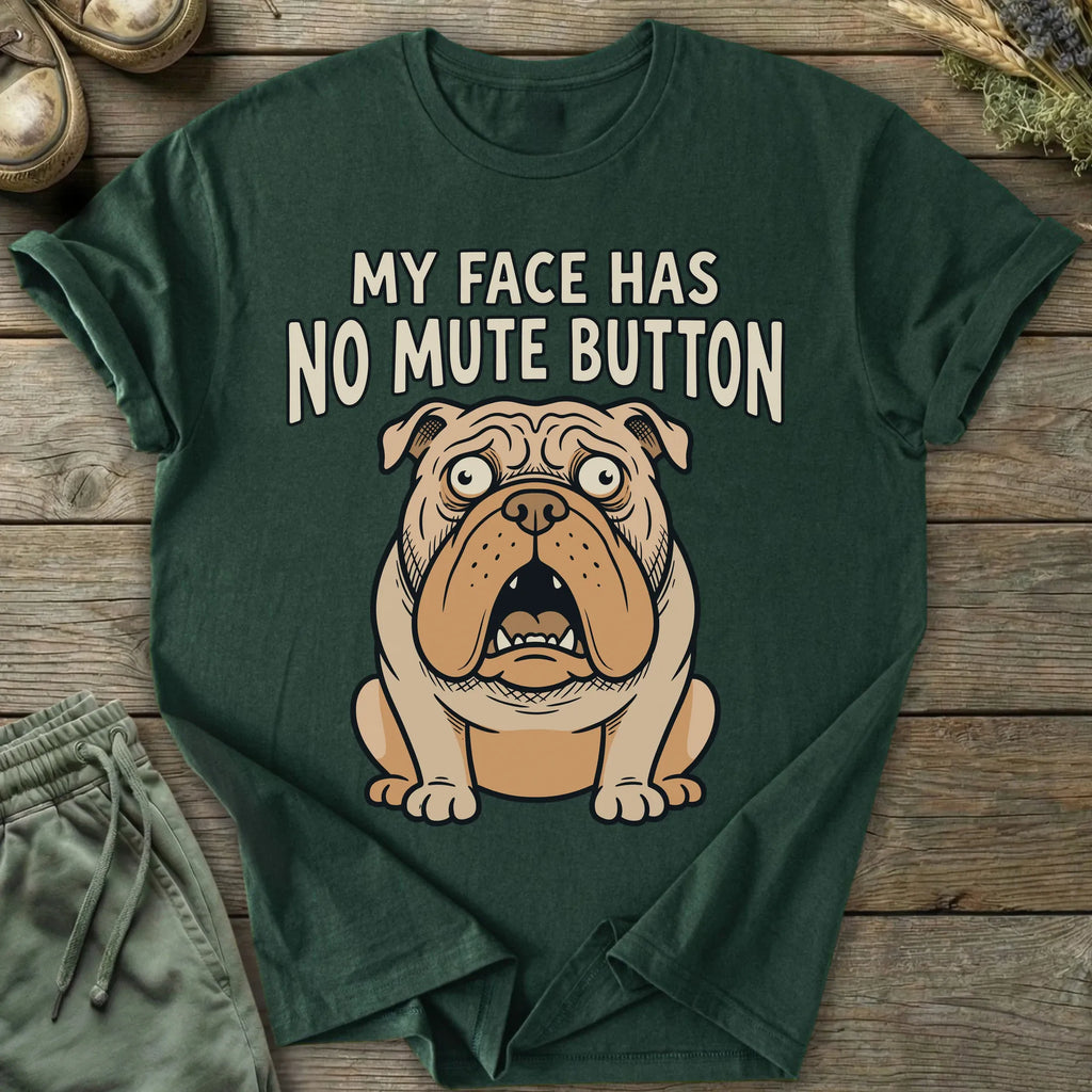 Printify T-Shirt No Mute Button T-Shirt