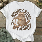 Printify T-Shirt Nobody Seizes A Tuesday T-Shirt