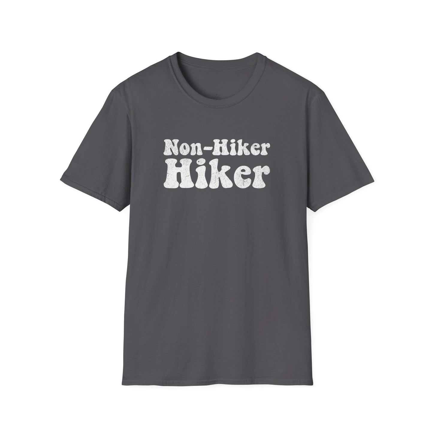 Printify T-Shirt Non-Hiker Hiker T-Shirt