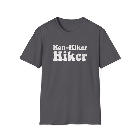 Printify T-Shirt Non-Hiker Hiker T-Shirt
