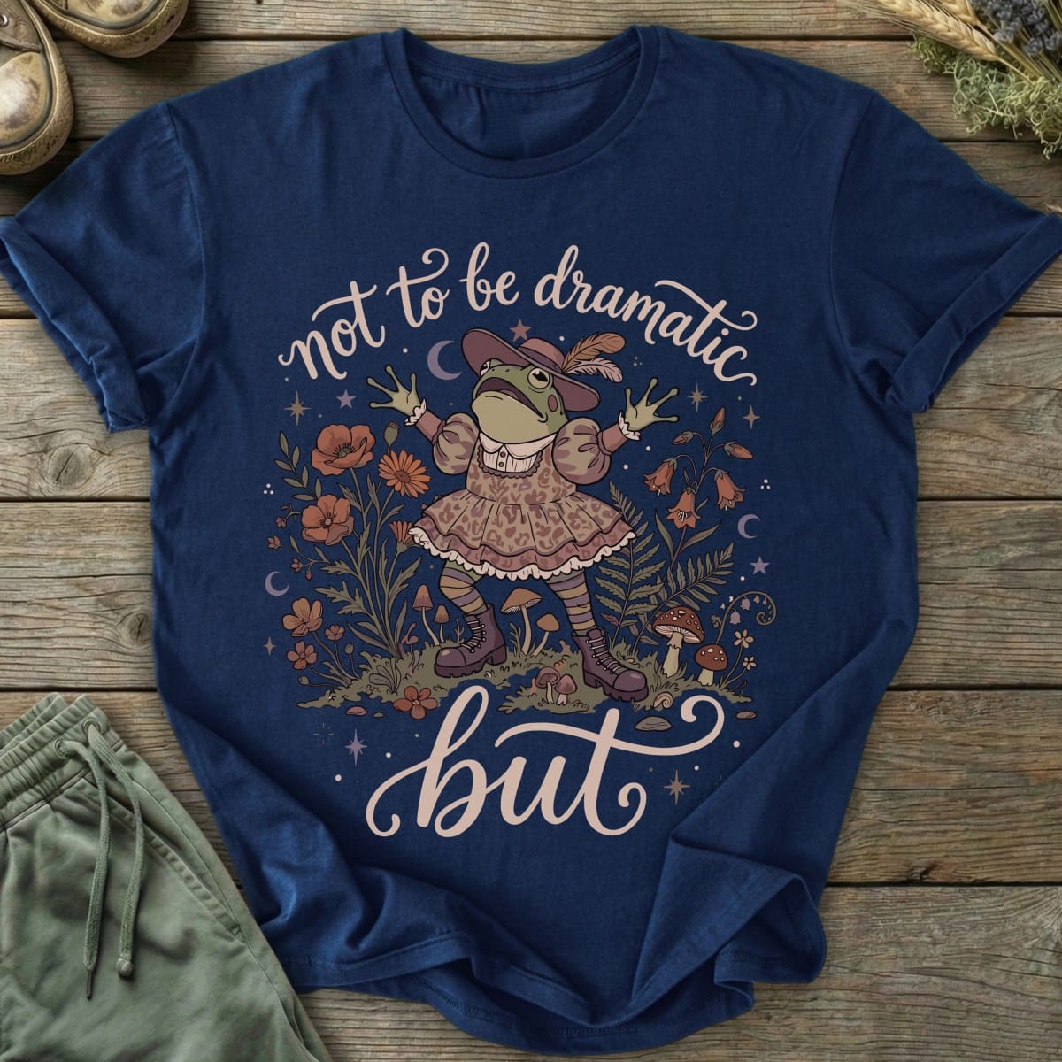 Printify T-Shirt Not Dramatic But T-Shirt