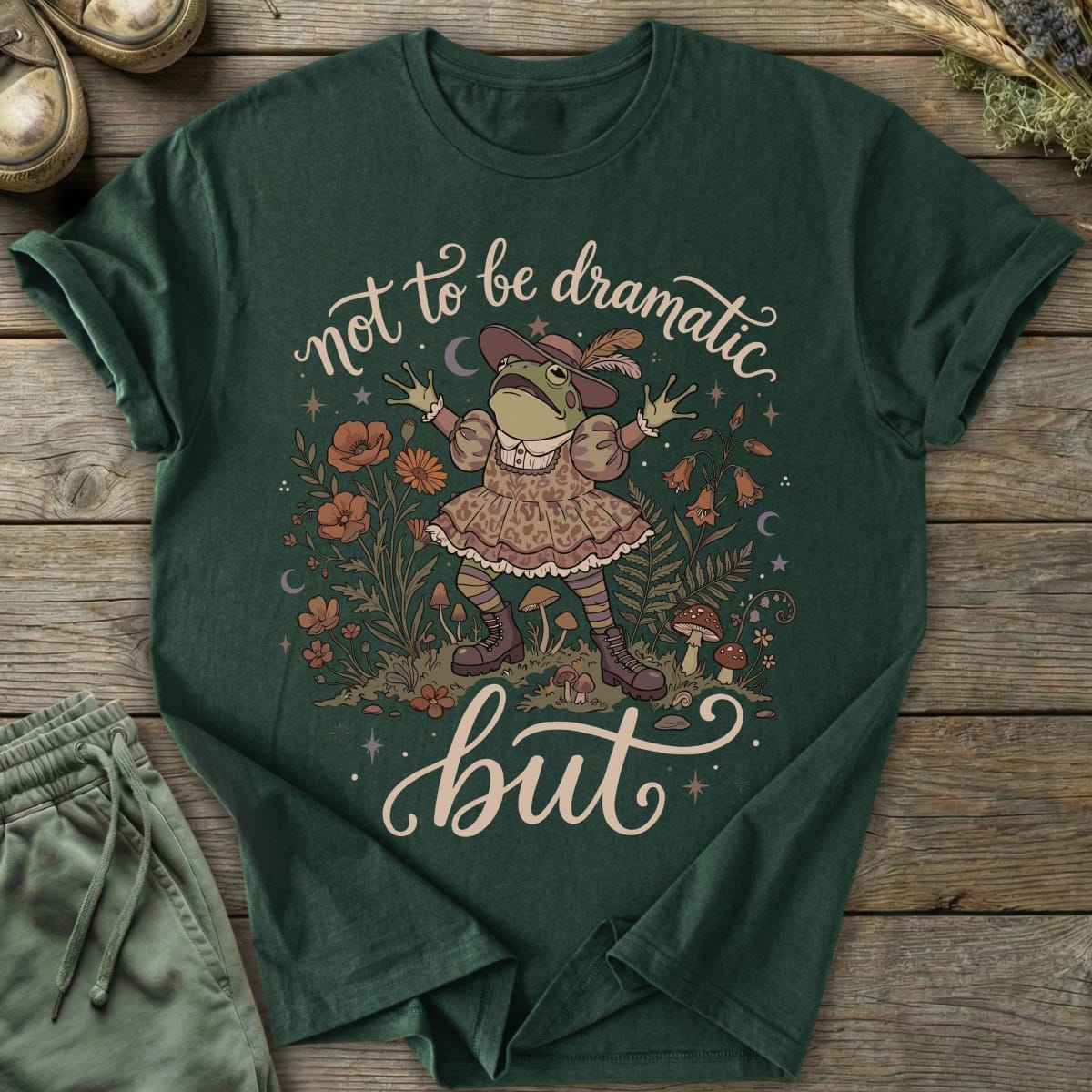Printify T-Shirt Not Dramatic But T-Shirt