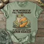 Printify T-Shirt Not Easy Peasy Lemon Squeezy T-Shirt