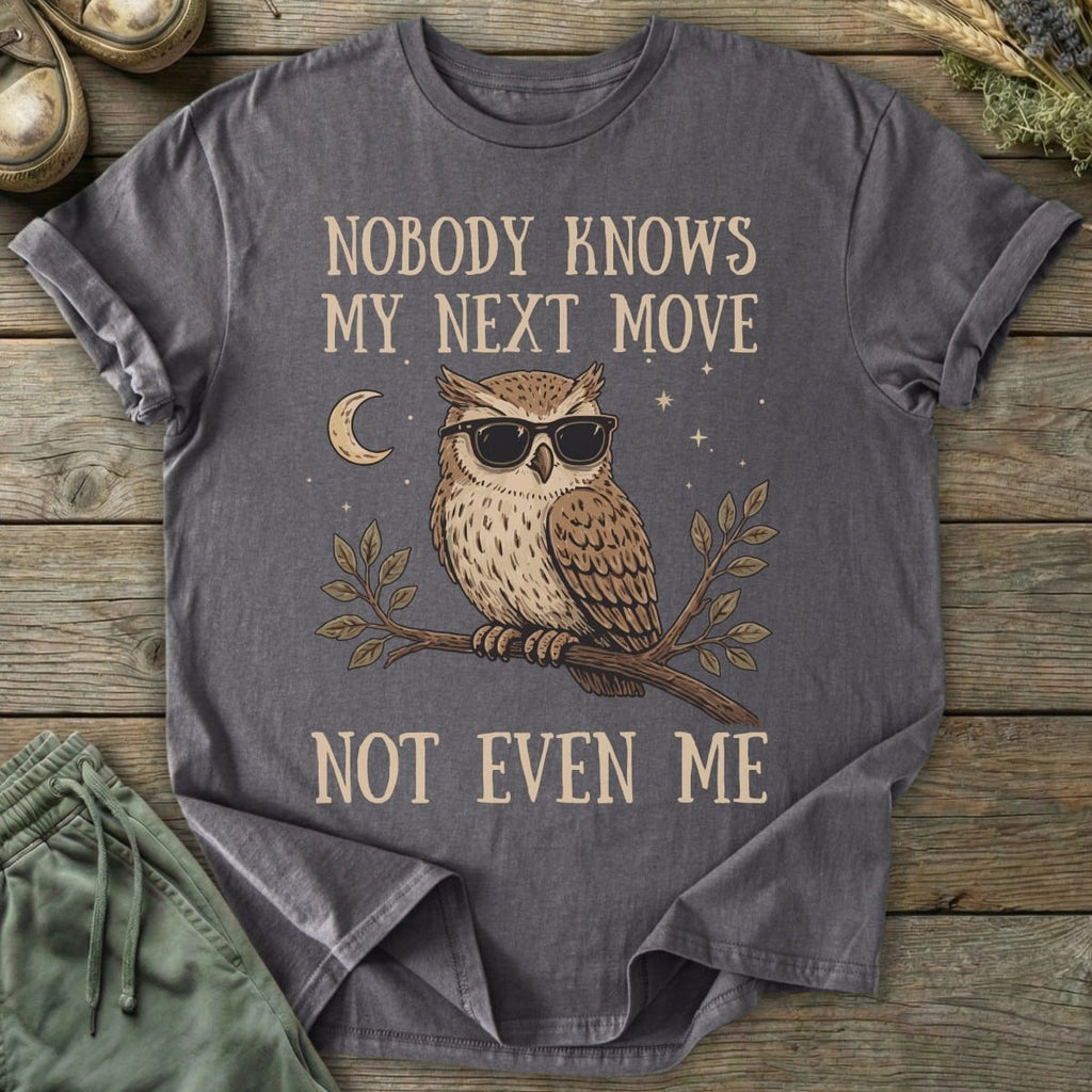 Printify T-Shirt Not Even Me T-Shirt