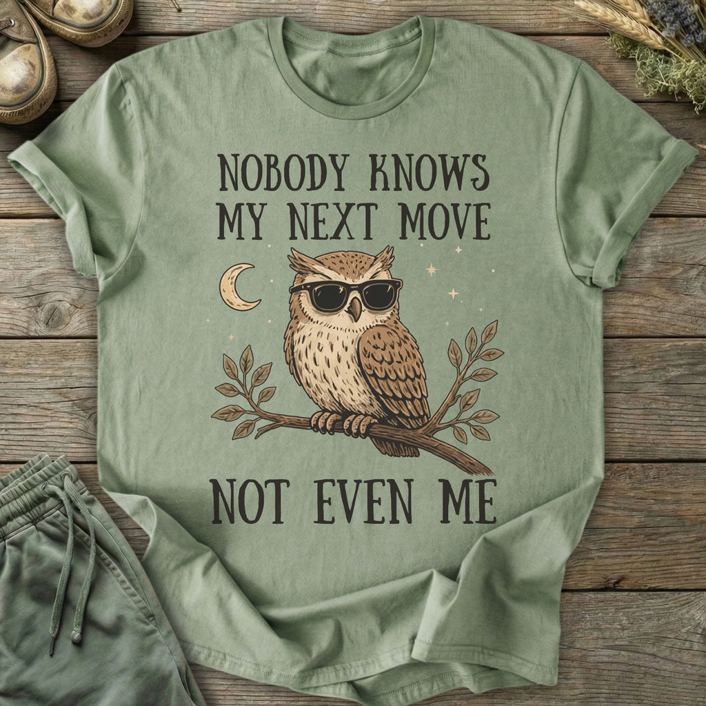 Printify T-Shirt Not Even Me T-Shirt