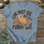 Printify T-Shirt Not OK Funny Owl T-Shirt