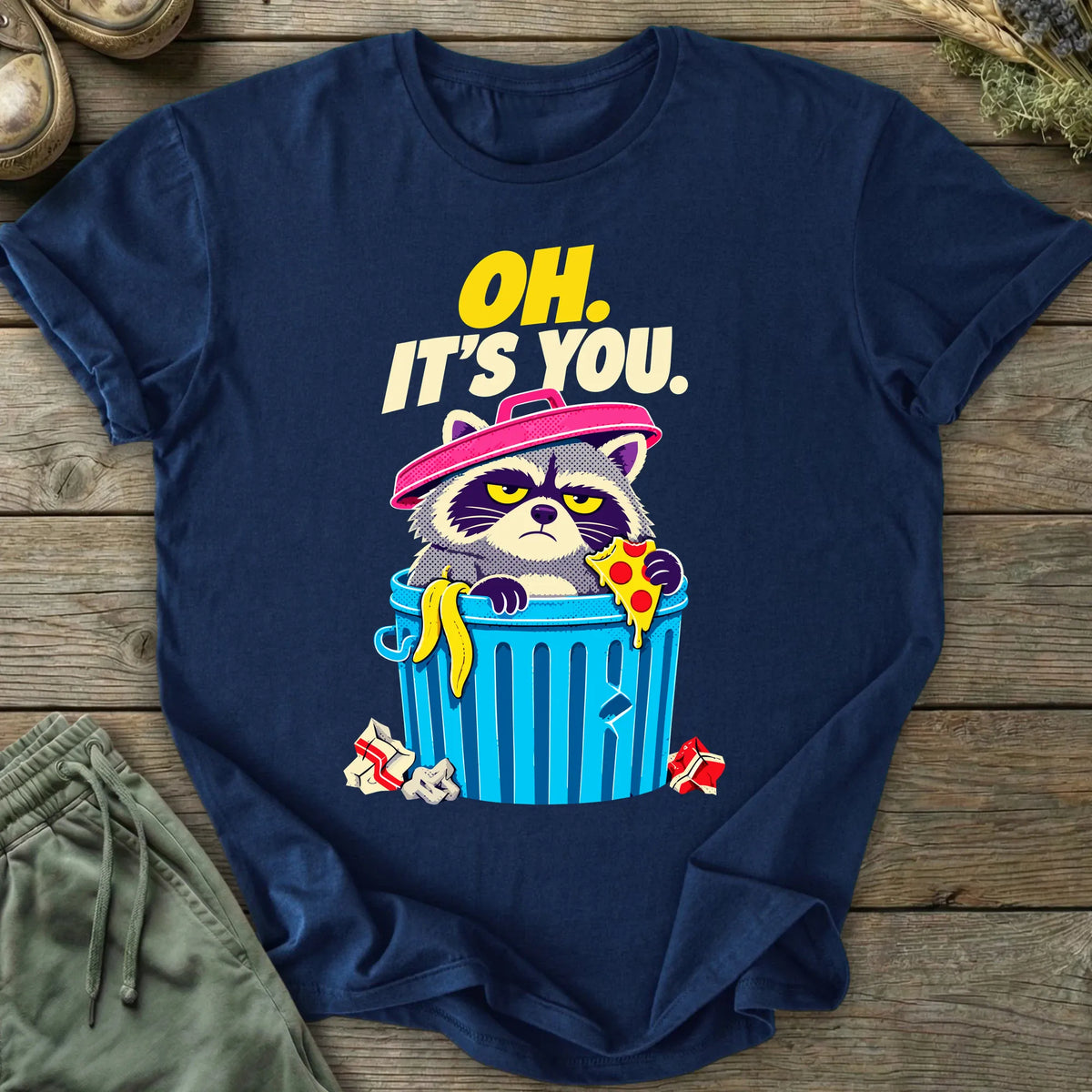 Printify T-Shirt Oh It's You T-Shirt