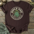 Printify T-Shirt Only You T-Shirt