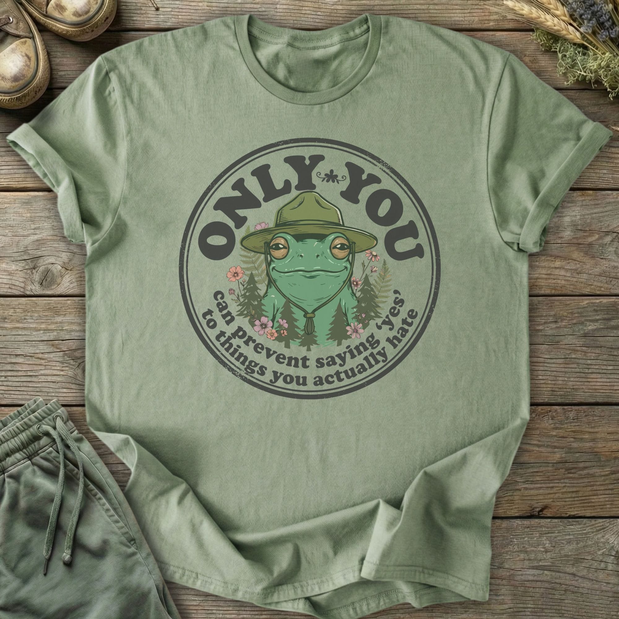 Printify T-Shirt Only You T-Shirt