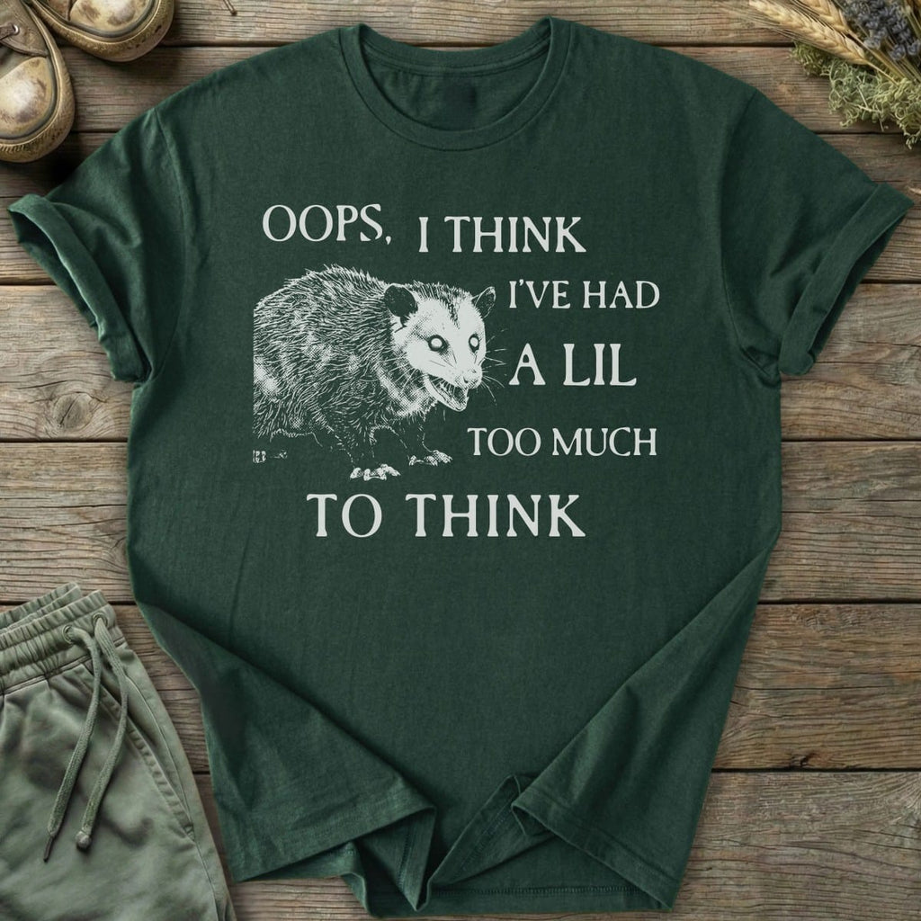 Printify T-Shirt Oops I've Had Too Much T-Shirt