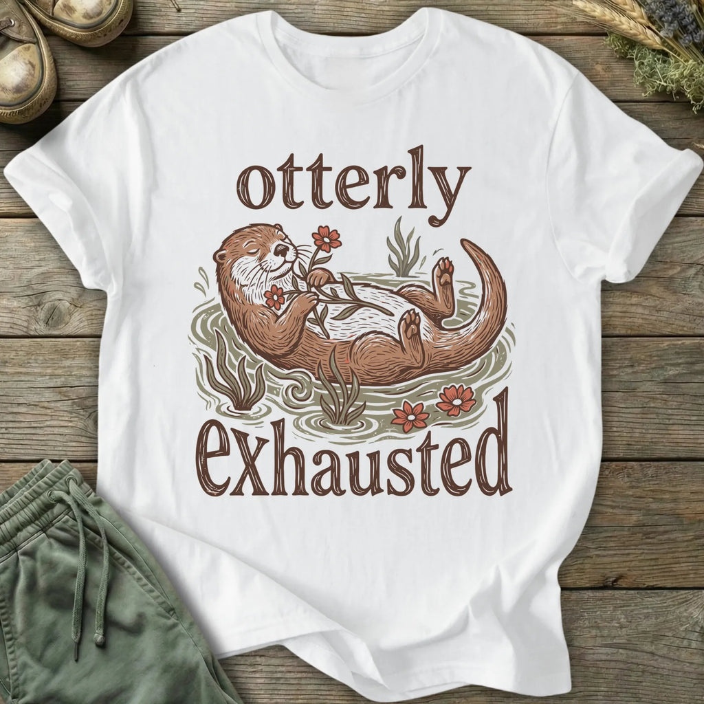 Printify T-Shirt Otterly Exhausted T-Shirt