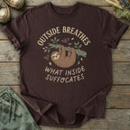 Printify T-Shirt Outside Breathes Sloth T-Shirt