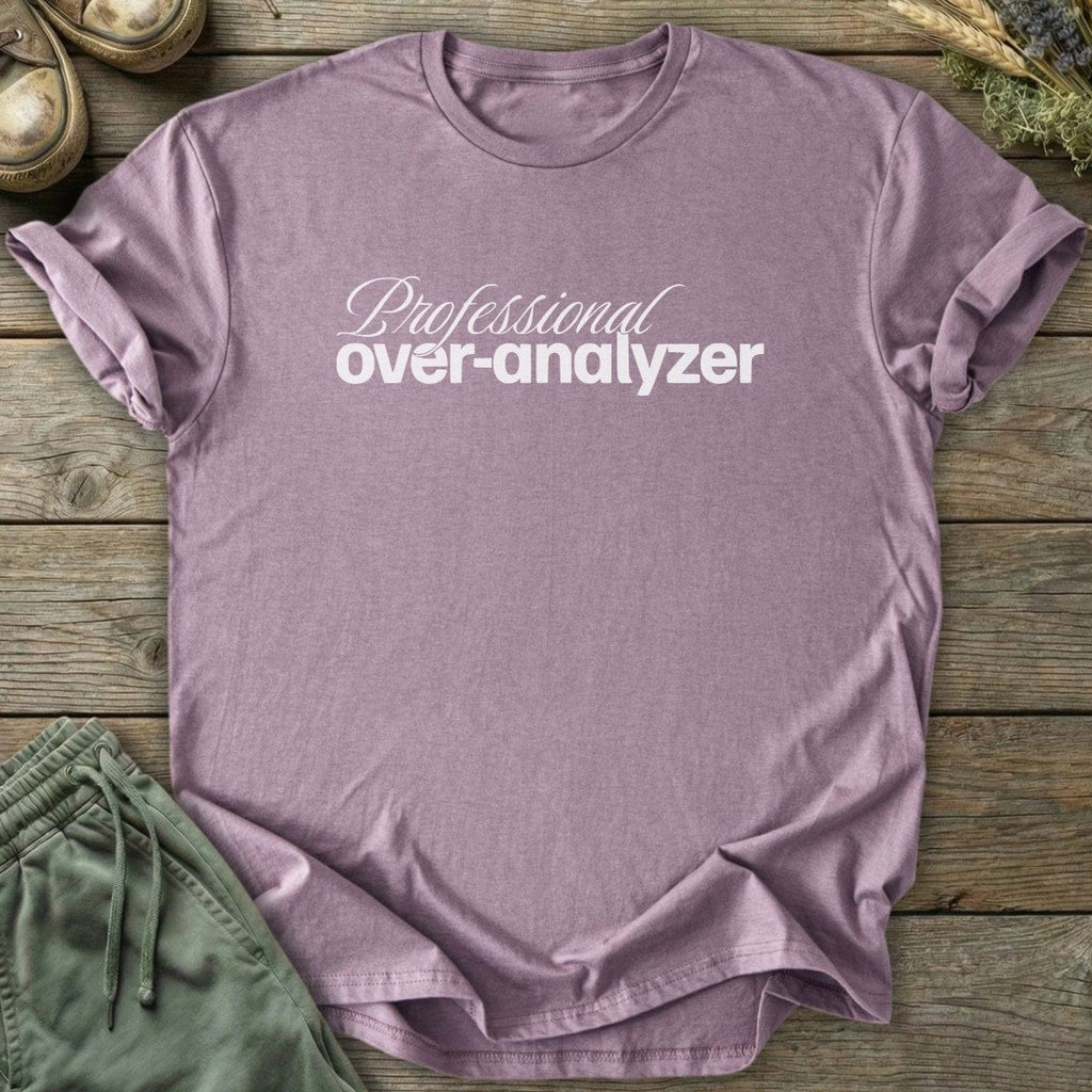 Printify T-Shirt Over-Analyzer T-Shirt