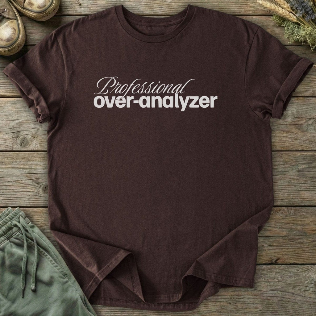 Printify T-Shirt Over-Analyzer T-Shirt