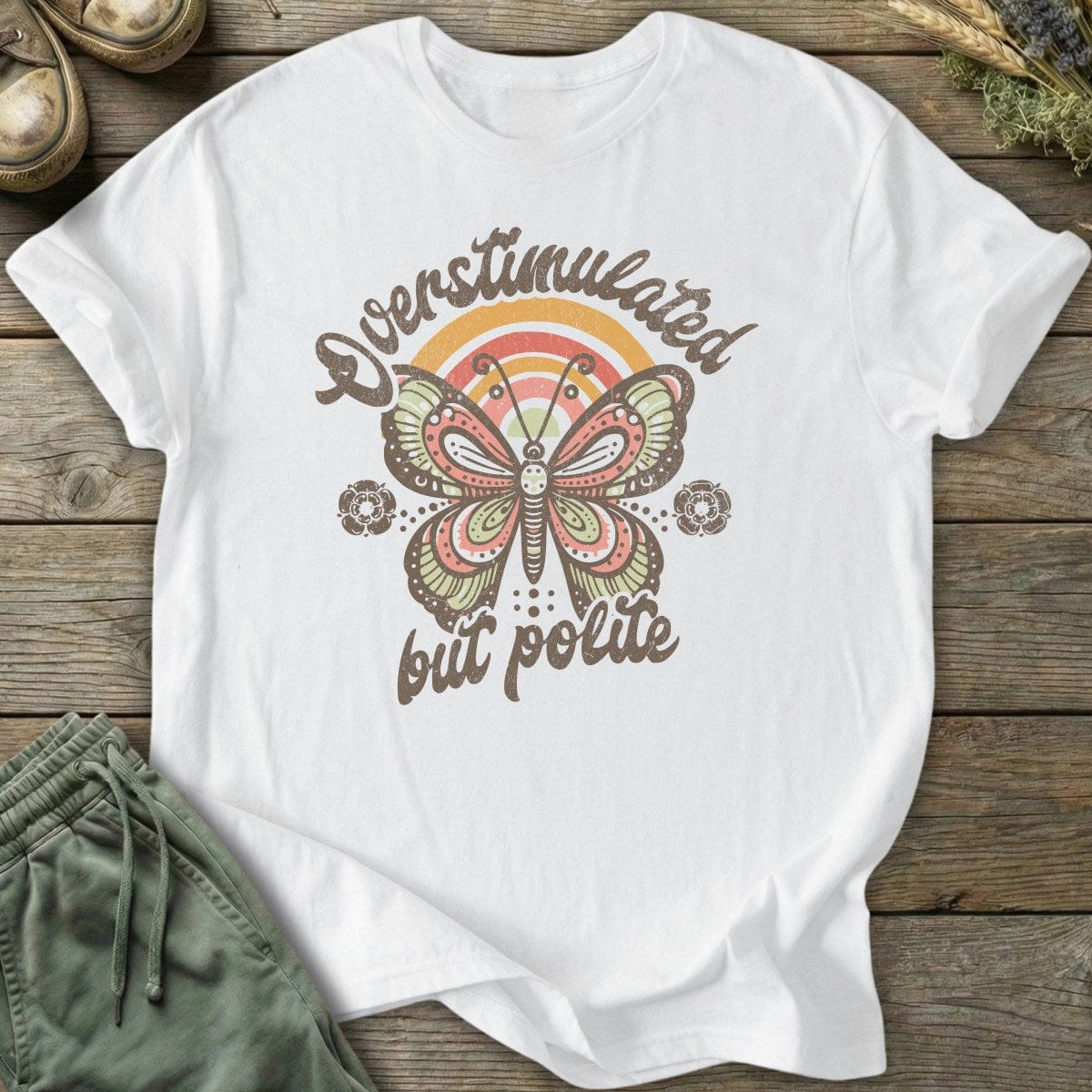 Printify T-Shirt Overstimulated But Polite T-Shirt