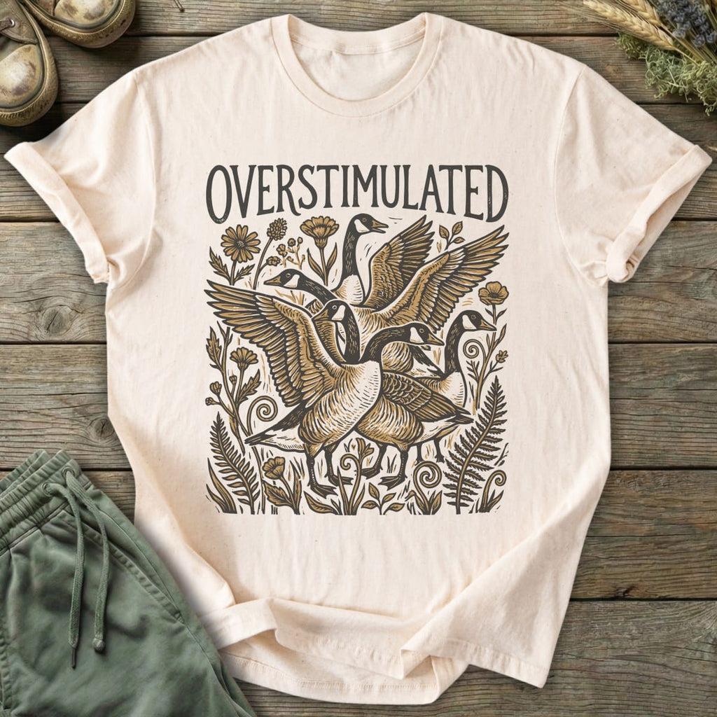 Printify T-Shirt Overstimulated Geese T-Shirt