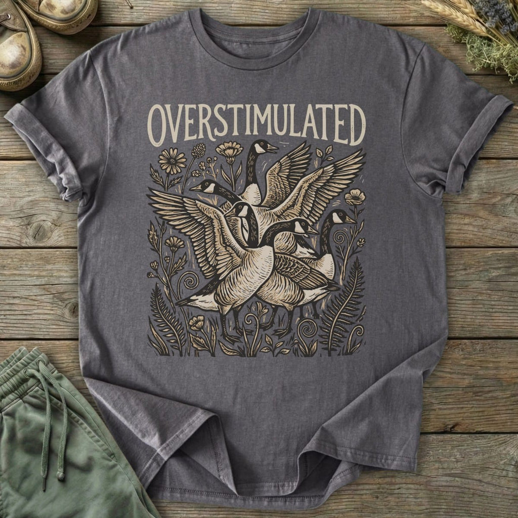 Printify T-Shirt Overstimulated Geese T-Shirt