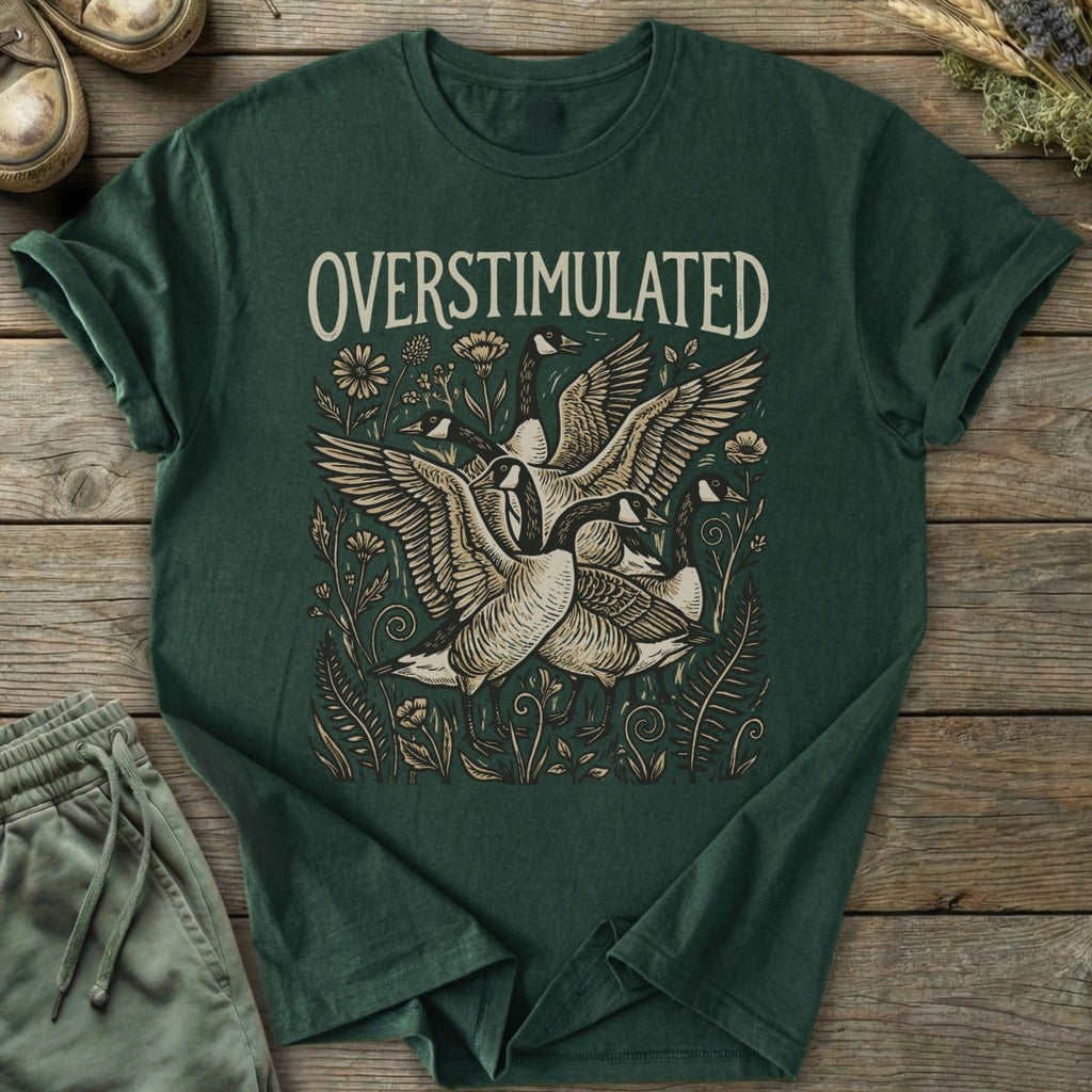 Printify T-Shirt Overstimulated Geese T-Shirt