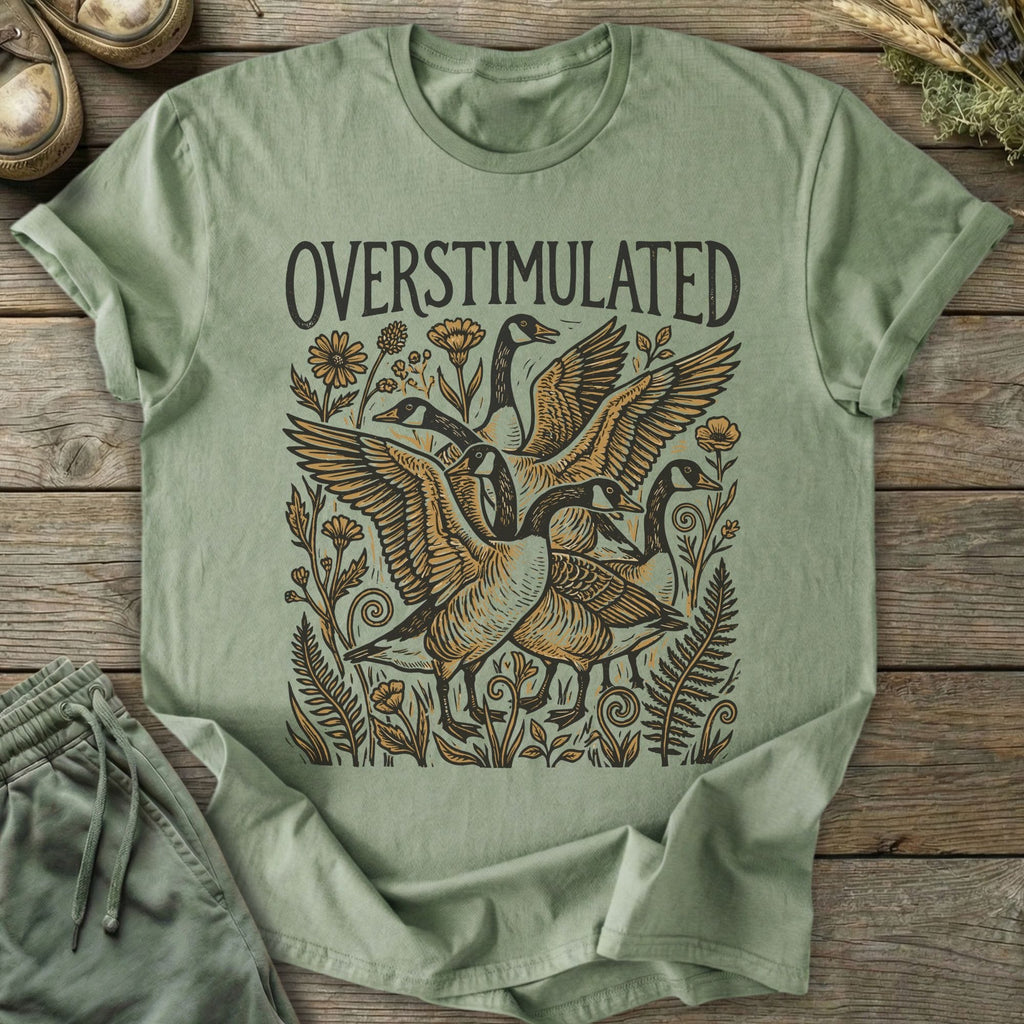 Printify T-Shirt Overstimulated Geese T-Shirt