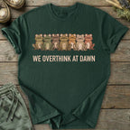 Printify T-Shirt Overthink At Dawn T-Shirt