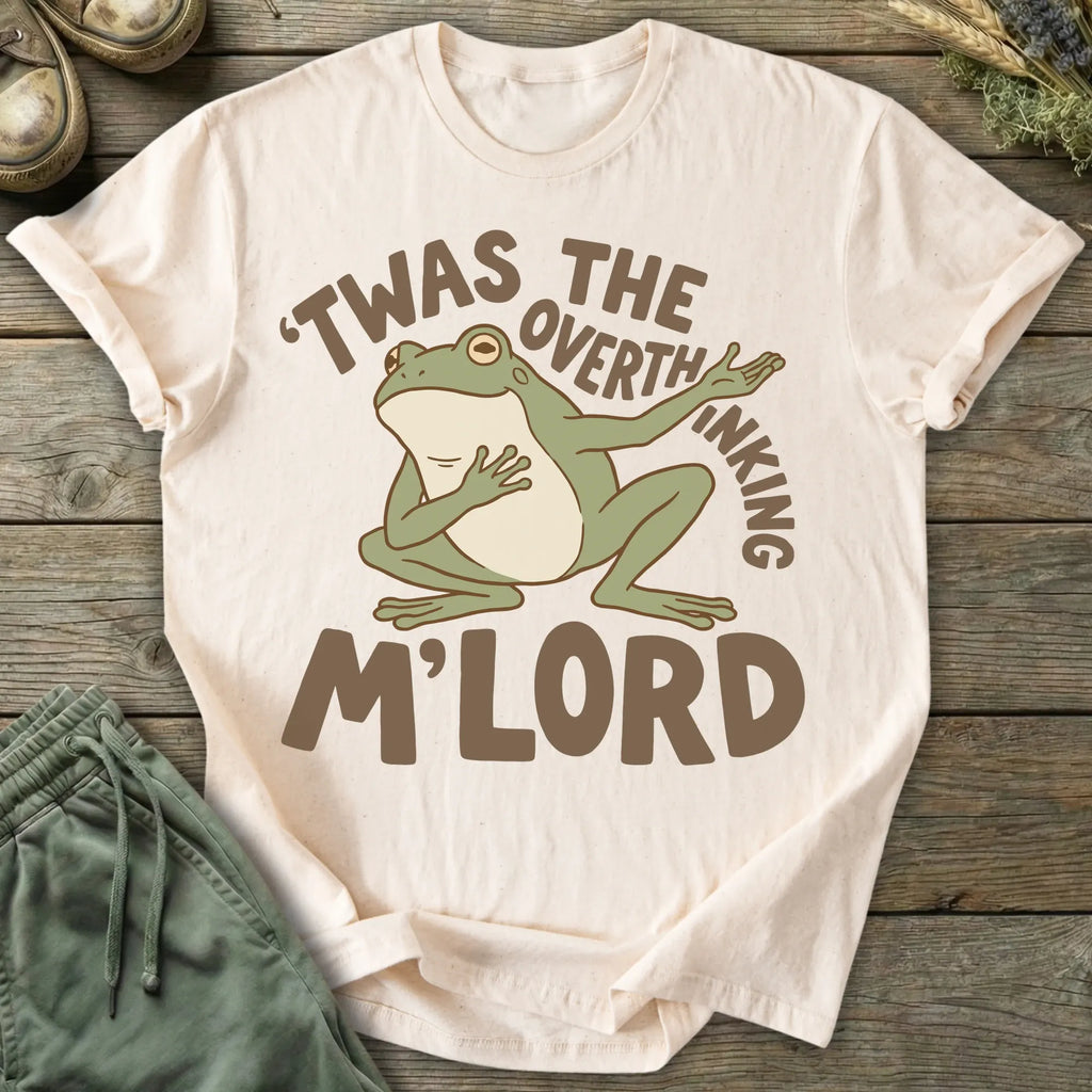 Printify T-Shirt Overthinking M'lord T-Shirt