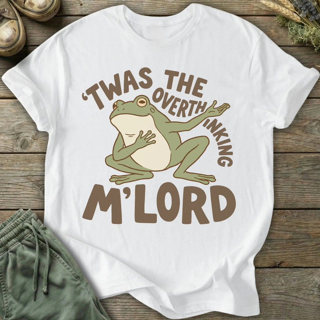 Printify T-Shirt Overthinking M'lord T-Shirt