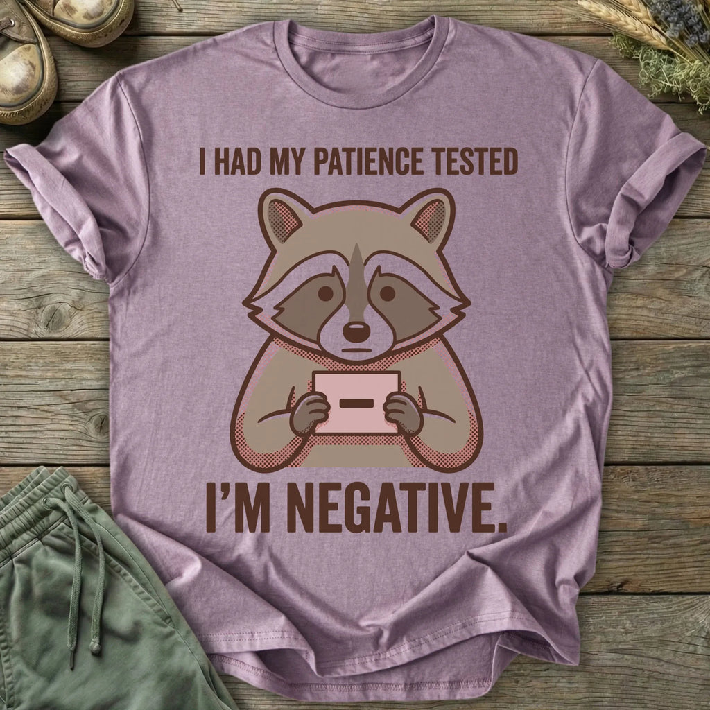 Printify T-Shirt Patience Tested T-Shirt
