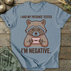 Printify T-Shirt Patience Tested T-Shirt