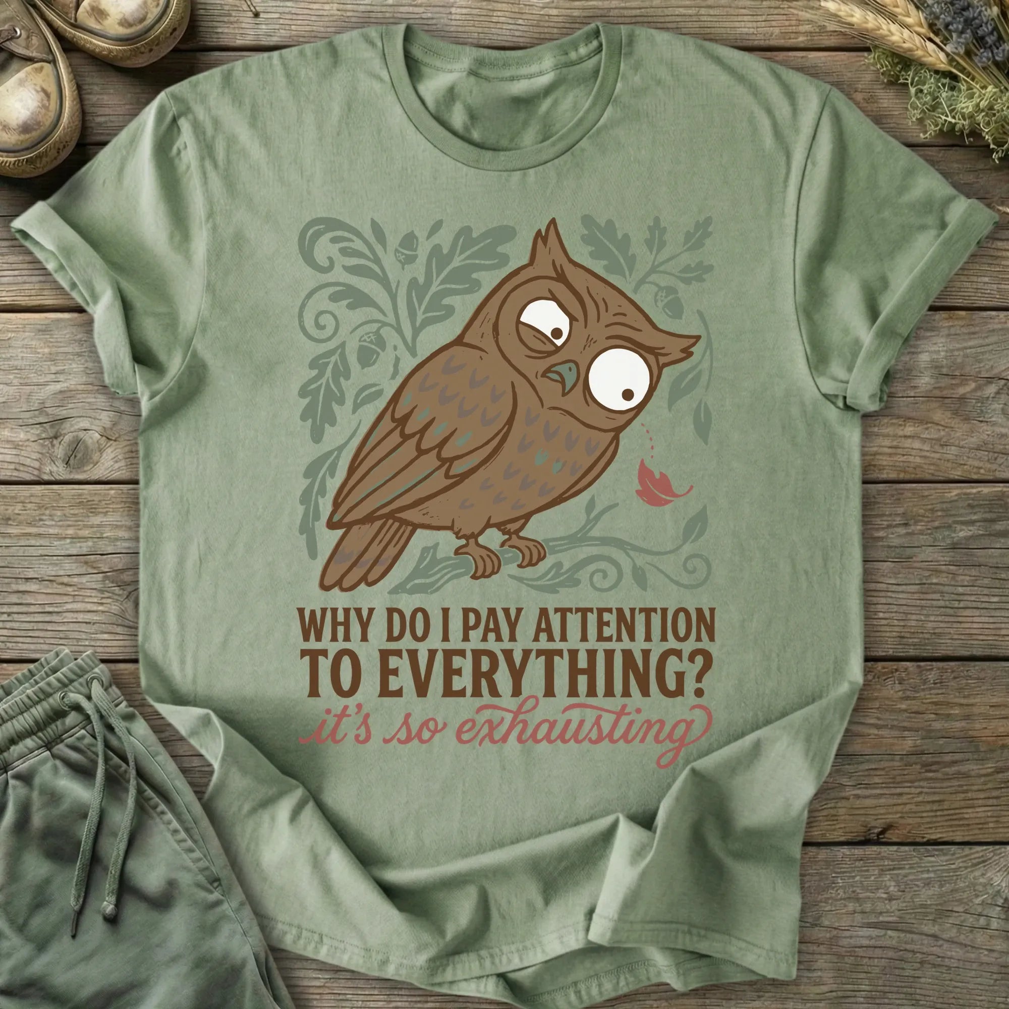 Printify T-Shirt Pay Attention To Everything T-Shirt