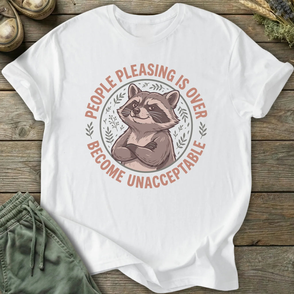 Printify T-Shirt People Pleasing Is Over T-Shirt