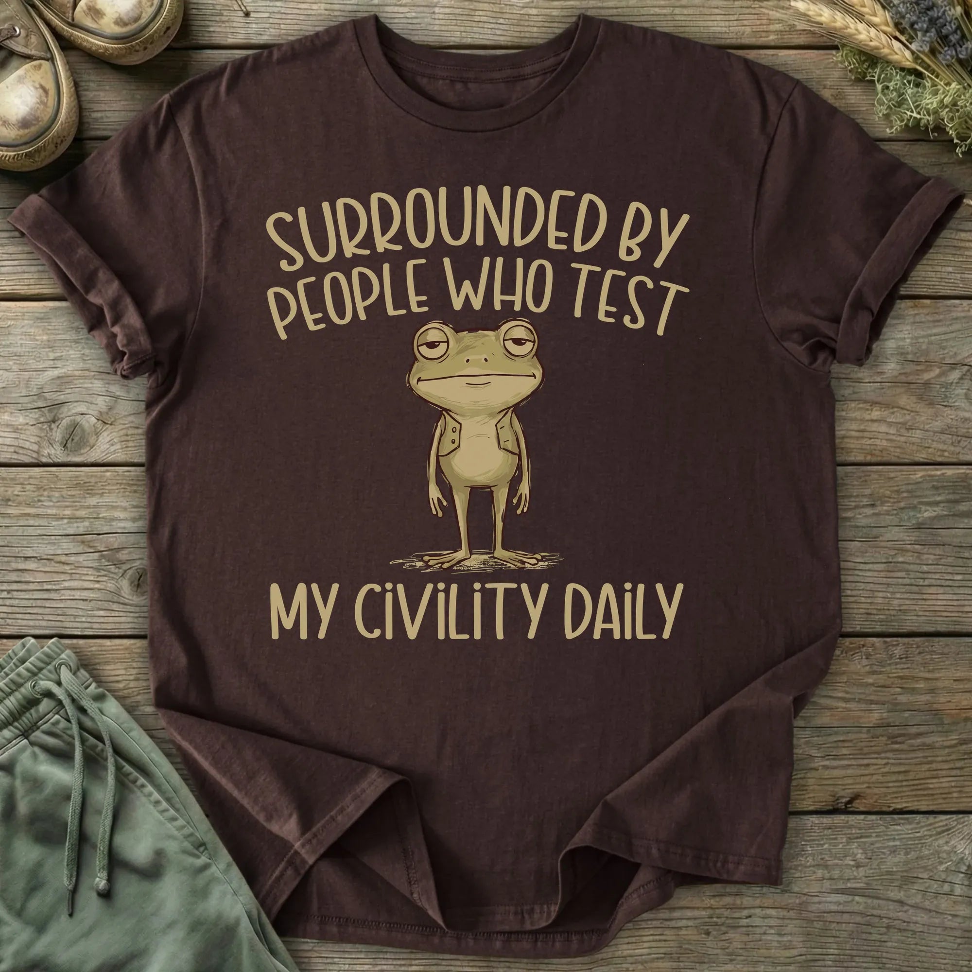Printify T-Shirt People Who Test My Civility Daily T-Shirt