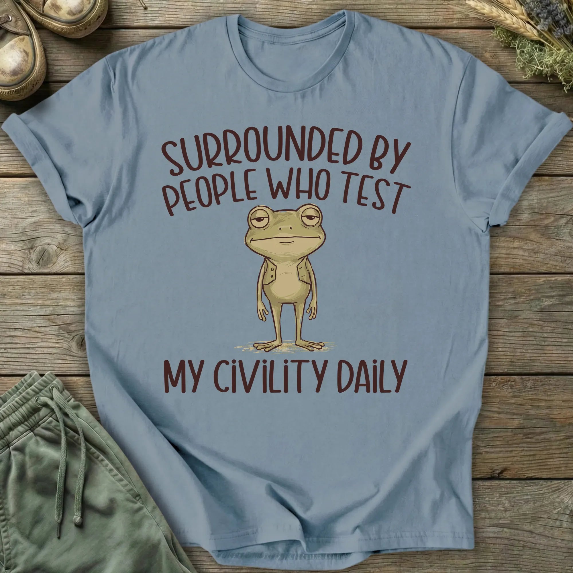 Printify T-Shirt People Who Test My Civility Daily T-Shirt