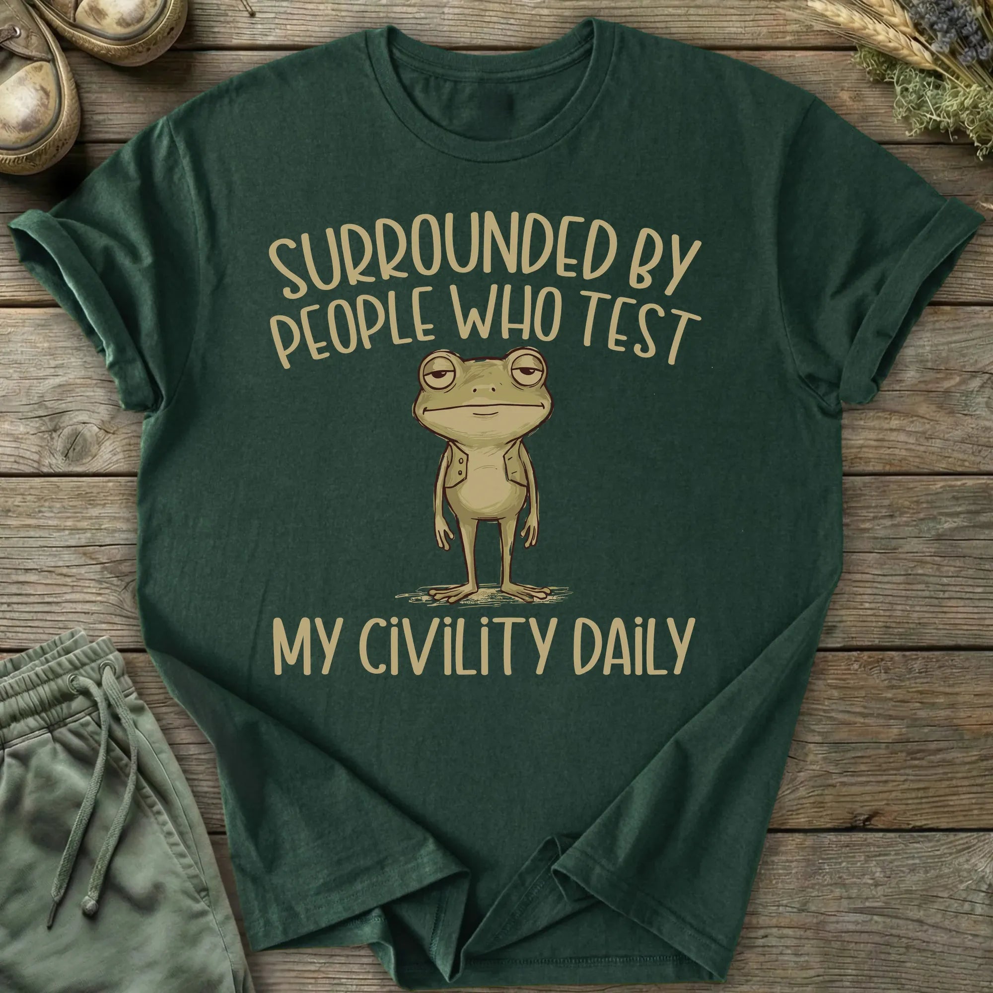 Printify T-Shirt People Who Test My Civility Daily T-Shirt