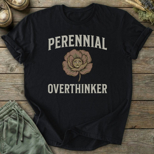Printify T-Shirt Perennial Overthinker T-Shirt