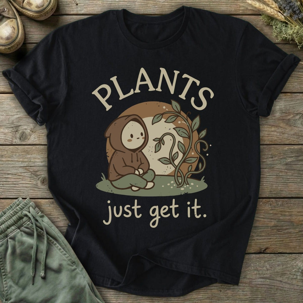 Printify T-Shirt Plants Get It T-Shirt