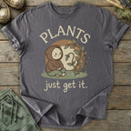 Printify T-Shirt Plants Get It T-Shirt
