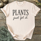 Printify T-Shirt Plants Get It Text T-Shirt