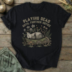 Printify T-Shirt Playing Dead T-Shirt