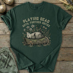Printify T-Shirt Playing Dead T-Shirt