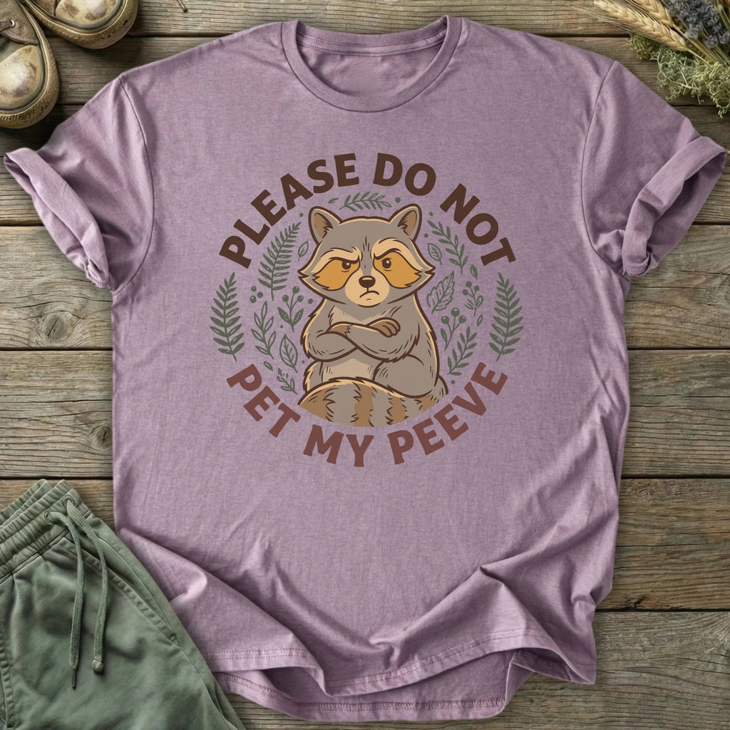 Printify T-Shirt Please Do Not Pet My Peeve T-Shirt