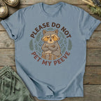 Printify T-Shirt Please Do Not Pet My Peeve T-Shirt