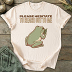 Printify T-Shirt Please Hesitate T-Shirt