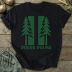 Printify T-Shirt Press Pause T-Shirt