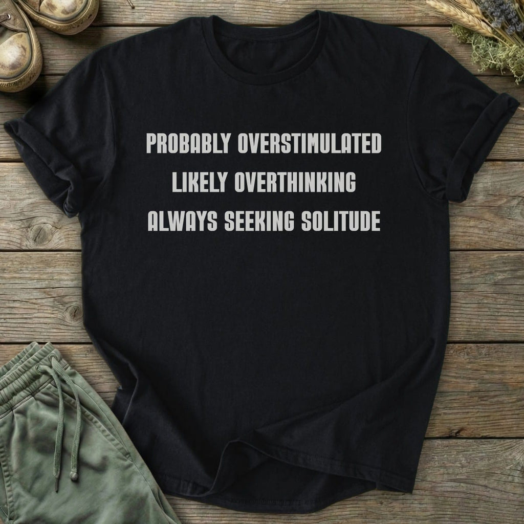 Printify T-Shirt Probably Likely Always T-Shirt