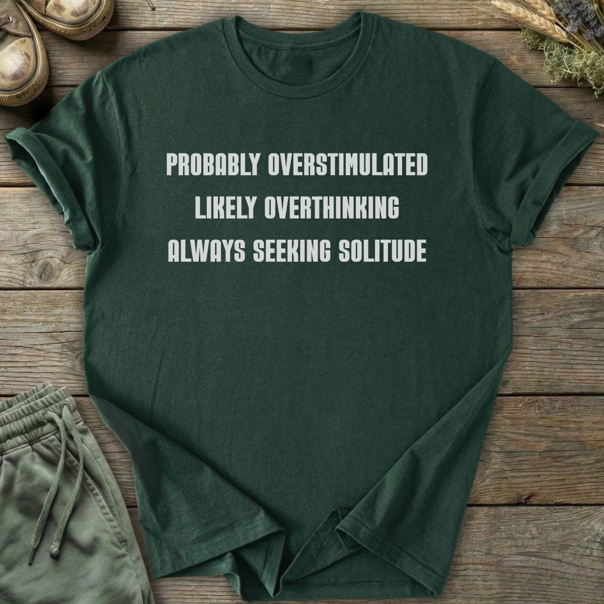 Printify T-Shirt Probably Likely Always T-Shirt